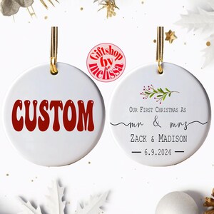 First Christmas Married Ornament - Mr and Mrs Sprig Christmas Ornament - Our First Christmas Married as Mr and Mrs Ornament - Personalized