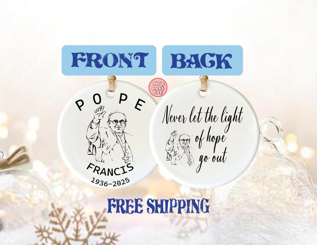 Pope Francis, Faith inspired Christmas Decoration, in Memory of Pope