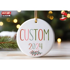 Personalized Ceramic Christmas Ornament: Custom Text Keepsake