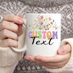 Custom Wildflower Mug, Custom Mug, Personalized Mug, Personalized Coffee Mug, Custom Family Mug, Custom Floral Mug, Custom Coffee Mug