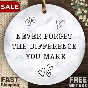 Thank You Ornament For Coworkers Never Forget The Difference You Make Employee Appreciation Gift Retirement Meaningful Leaving