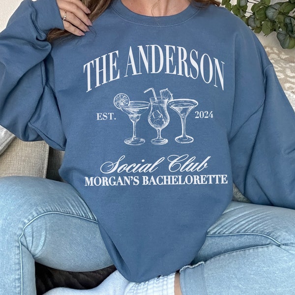 Custom Bachelorette Party Sweatshirts, Custom Wedding Sweatshirt, Custom Name Sweatshirt, Cocktail Social Club Sweatshirt, Luxury Merch