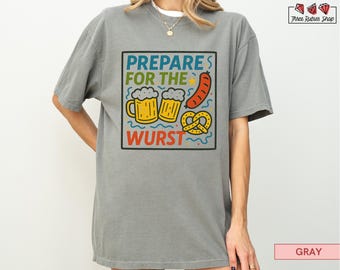 Camiseta del Oktoberfest, camiseta "Prepárate para la salchicha", camiseta divertida de cerveza, camiseta de festival alemán, camiseta de festival de cerveza, camiseta bávara