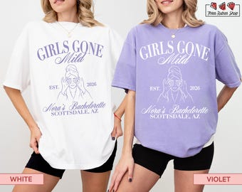Girls Gone Mild Chill Bachelorette Shirt Spa Party PJs Weekend Bride Shirt Slumber Party Bach Shirt Comfort Colors Girls Night In Shirt
