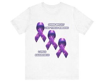 Lupus Awareness: Shine like these Ribbons | Unisex Jersey Short Sleeve Tee