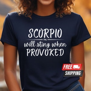 Scorpio Zodiac T-Shirt: Funny Horoscope Birthday Gift