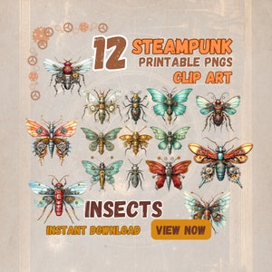Puede incluir: Doce ilustraciones de insectos de estilo steampunk en formato PNG. Los insectos se representan en una variedad de poses y colores, con detalles intrincados y engranajes. El texto "12 STEAMPUNK PRINTABLE PNGS CLIP ART INSECTS INSTANT DOWNLOAD VIEW NOW" se muestra en la imagen.