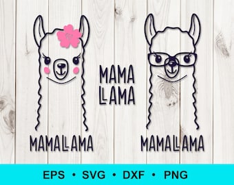 Llama SVG, PNG, DXF, eps. Llama clip art. Mama Llama quote. Lama cut files for Cricut, Silhouette. Commercial use, digital vector clipart.