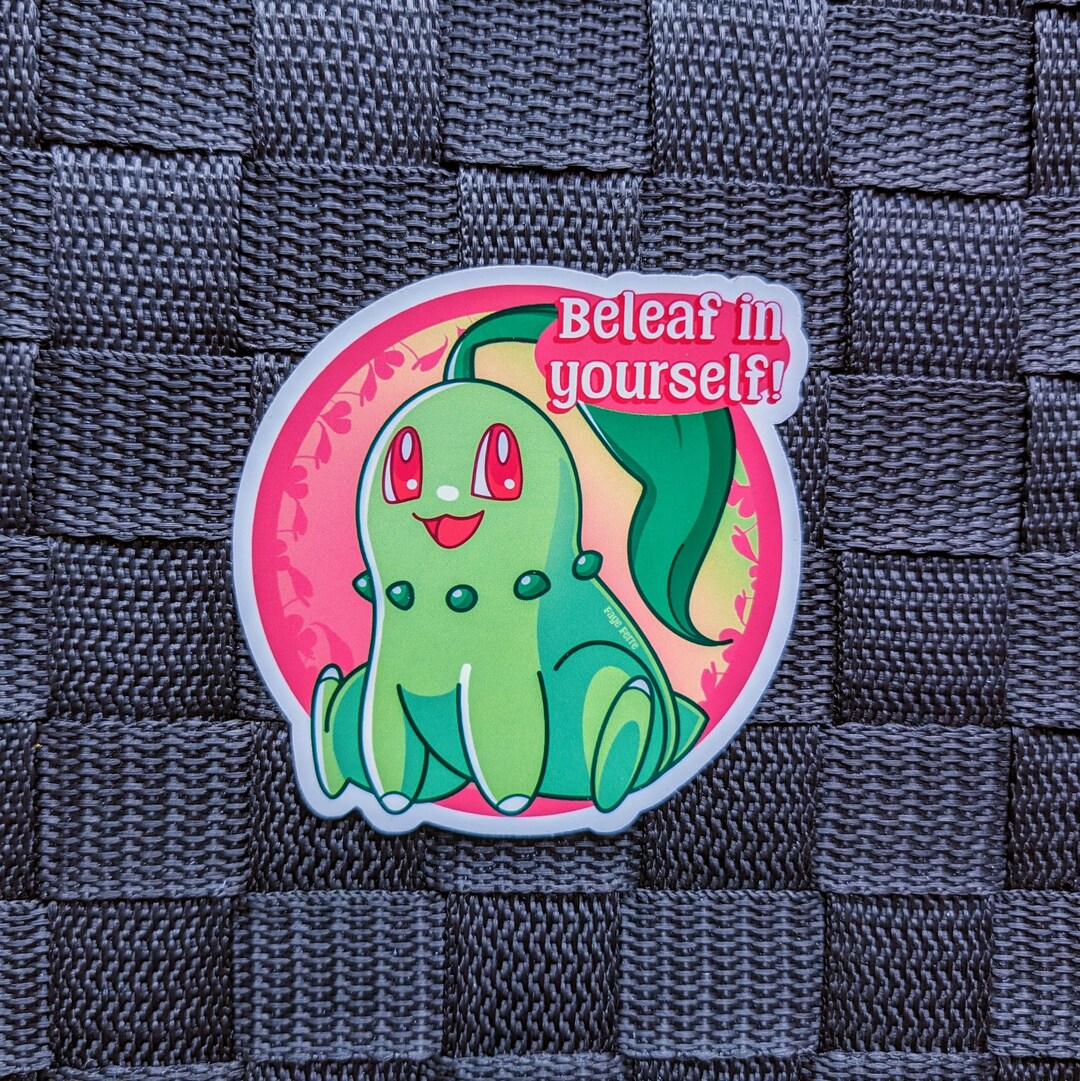 Johto Chikorita - 3x3 Inch Glossy Sticker - Beleaf in Yourself ...