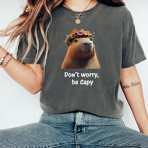 Funny Capybara T-shirt Don&#39;t Worry Be Capy Comfort Colors, Cute Animal Tee, Capybara Lover Gift, Capybara Shirt for Men and Women,