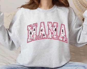 Mama Christmas Sweatshirt – Cozy Winter Holiday Gift