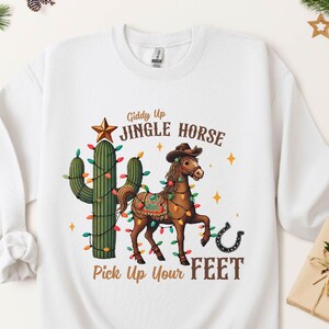 Cowboy Christmas Sweatshirt, Giddy Up Jingle Horse Pick Up Your Feet, Howdy Country Christmas Horse, Unisex Western Graphic Tee
