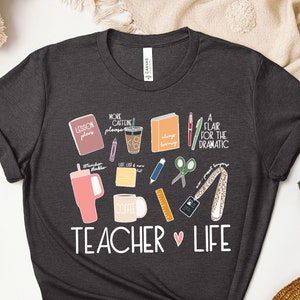 Teacher Life Shirt, Cute School Supplies Shirt, Funny Teacher Gift, Back To School, Team Teacher Shirt, Teacher Appreciation