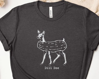 Dill Doe Shirt: Funny Easter Deer Pun T-Shirt