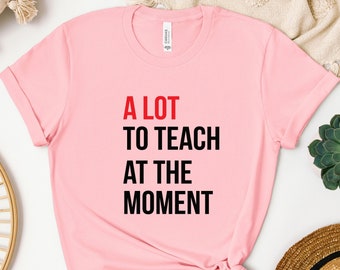 Funny Teacher Shirt: Concert Tour Eras, Back to School Gift