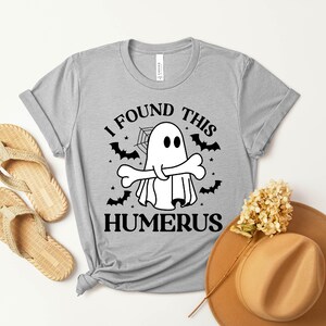 I Found This Humerus Shirt: Funny Spooky Nurse Halloween Tee