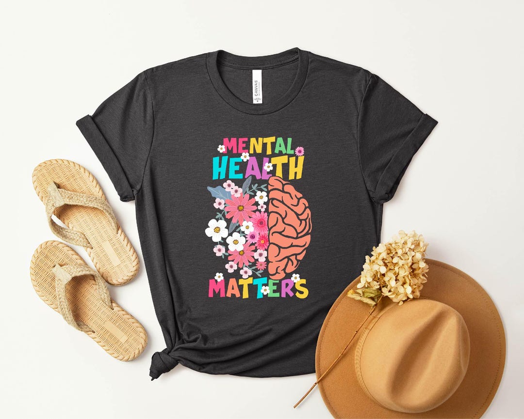 Mental Health Matters Shirt: Floral Brain Tee, Self-care Gift - Etsy
