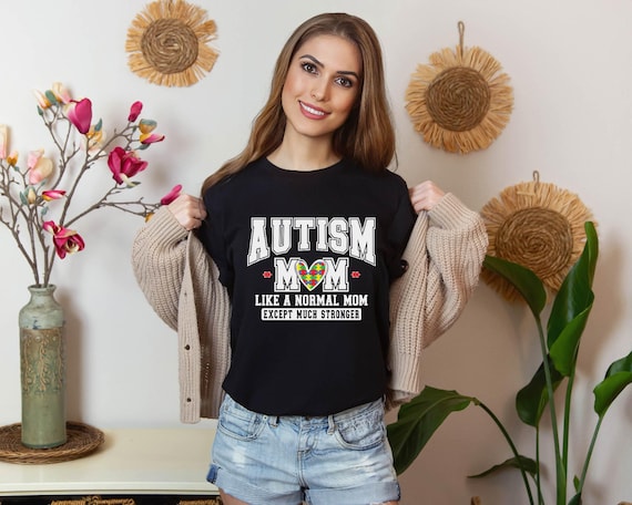 Autism Mom Shirt: Empowering Neurodiversity Awareness Sweatshirt