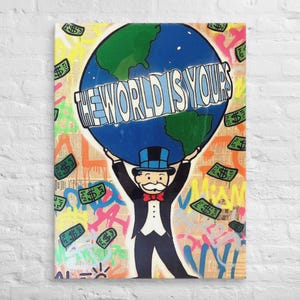 The World Is Yours Motivational Art Alec Monopoly Office Decor Inspirational Design Wall Art Living Room Poster Print Alec Character Poster