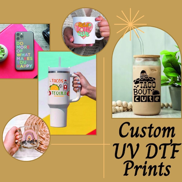 Custom UV DTF, Custom Stickers, UVDTF Transfer Gang Sheets, Ready to Apply, Uvdtf Personalized Print, Coffee Mug Print, Laptop Stickers