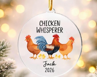 Personalized Chicken Whisperer Ornament, Farmhouse Christmas Tree Decoration,  Chicken Mom Xmas Gift