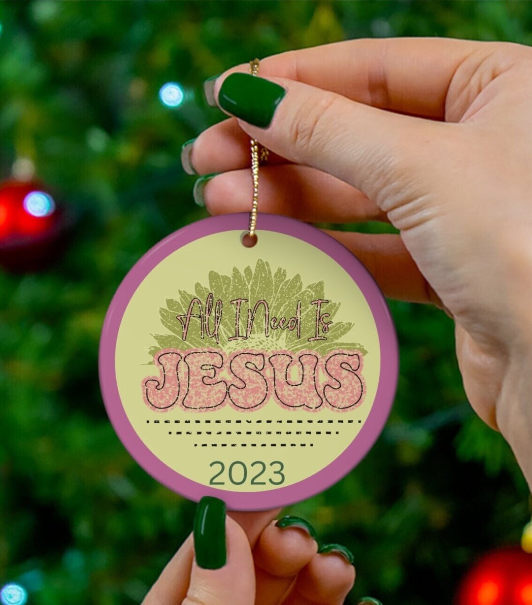 All I Need is Jesus Christmas Ornament Jesus Ornament Retro Etsy