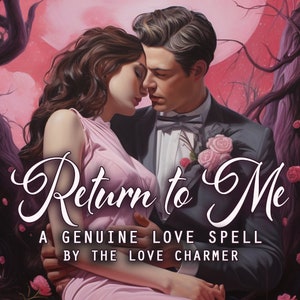 Return Lost Love, Get Your Ex Back, Come Back to Me, Contact Me, Rekindle Romance, Reunite Lovers, Powerful Genuine Honest Spell Casting
