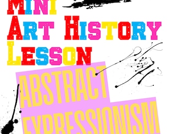 Abstract Expressionism Lesson Printable | Art History Worksheet for Kids | Homeschool Art Lesson | Digital Download | Printable Art Activity