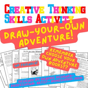 Może przedstawiać: Zestaw czarno-białych stron z aktywnościami z tekstem "Creative Thinking Skills Activity" i "Draw-Your-Own Adventure!" w kolorowym tekście. Dodatkowy tekst zawiera "Ink Friendly!" i "Remember Choose Your Own Adventure Books??"