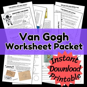 May include: A printable worksheet packet for kids featuring the art of Vincent van Gogh. The packet includes activities like matching sketches, coloring, and exploring the artist's style. The cover features a colorful image of sunflowers and a portrait of van Gogh.