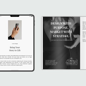 May include: A digital tablet and a magazine are displayed. The tablet shows a hand holding a phone, with the text "Bring Your Story to Life." The magazine features the text "DESIGN WITH PURPOSE. MARKET WITH STRATEGY."