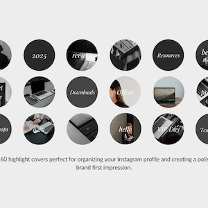 May include: A collection of 15 black and white Instagram highlight covers in circular designs. Each circle features a word or image, including "2025", "Resources", "Downloads", and "Templates". The text at the bottom states that there are 60 highlight covers.