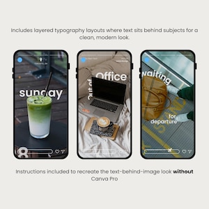 May include: Three smartphone screens displaying layered typography layouts. One shows a matcha drink with the word "sunday". Another features a laptop and coffee with "Office". The last shows a bag with "waiting for departure".