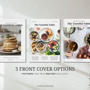 K&ouml;nnte beinhalten: Drei verschiedene Cover-Designs f&uuml;r ein Kochbuch mit dem Titel "The Tasteful Table". Jedes Cover zeigt ein anderes Lebensmittelbild: Pfannkuchen, eine Sch&uuml;ssel Obstsalat und eine Sch&uuml;ssel Suppe. Der Text "Rezepte f&uuml;r jeden Anlass" ist auf jedem Cover enthalten.