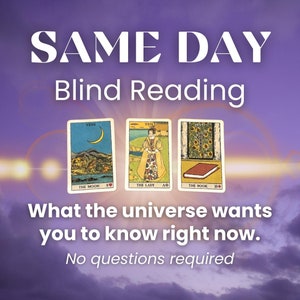 Same Day Blind 3-Card Reading | No Questions Psychic Reading Within 24 Hours | Same Day Universal Guidance | No Questions Asked