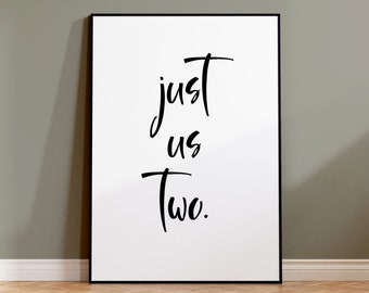 Poster "Just us two" | Liebe | Freundschaft | Schlafzimmer | Minimalistisches Typoposter | Moderne Wanddeko | Geschenk | Typografie | Print
