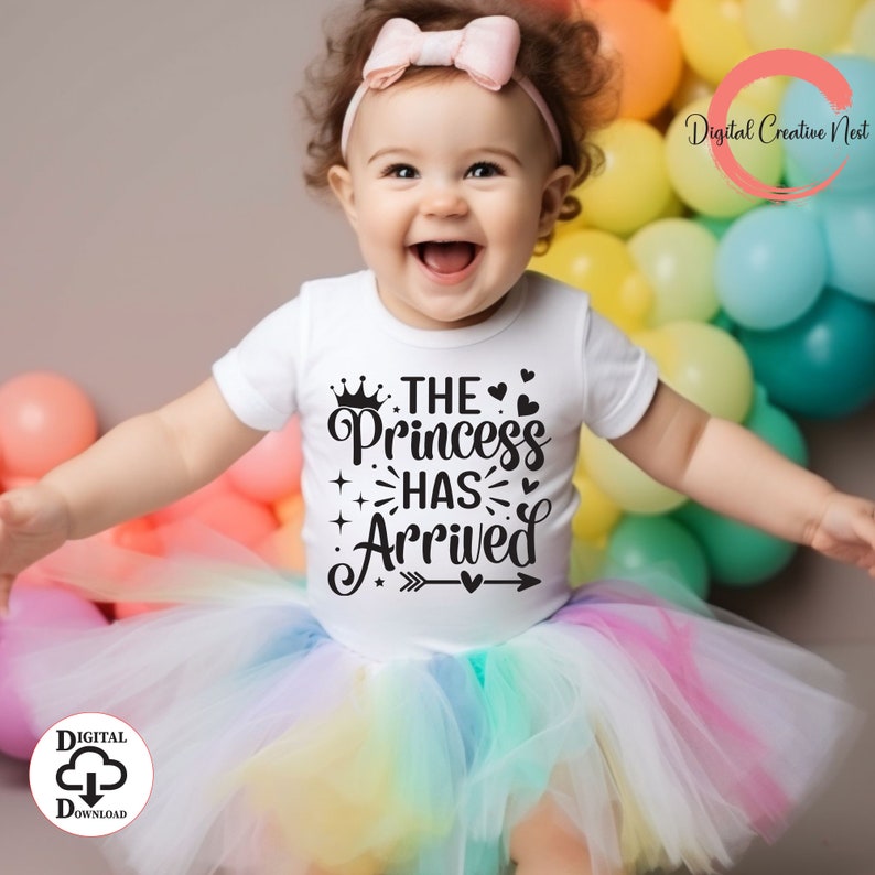 The Princess Has Arrived SVG Png, Baby Quote Svg, Funny Baby Svg, Hello ...