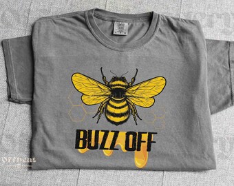 Buzz Off Funny Bee Lover Shirt, Beekeeper Graphic Tee, Bumble Bee Lover T-Shirt, Insect Lover Christmas Gifts, Sarcastic Mental Health Shirt