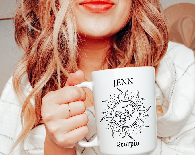 Personalized Scorpio Coffee Mug, Zodiac Sign Mug, Scorpio Birth Sign Gift, Scorpio Birthday Gift for Her Mom Friend