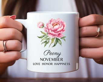 Tasse de fleur du mois de naissance - Novembre - Pivoine, Cadeau pour maman, Cadeau d’amoureux des fleurs, Cadeau pour grand-mère, Cadeau pour maman, Cadeau pour quelqu’un de spécial