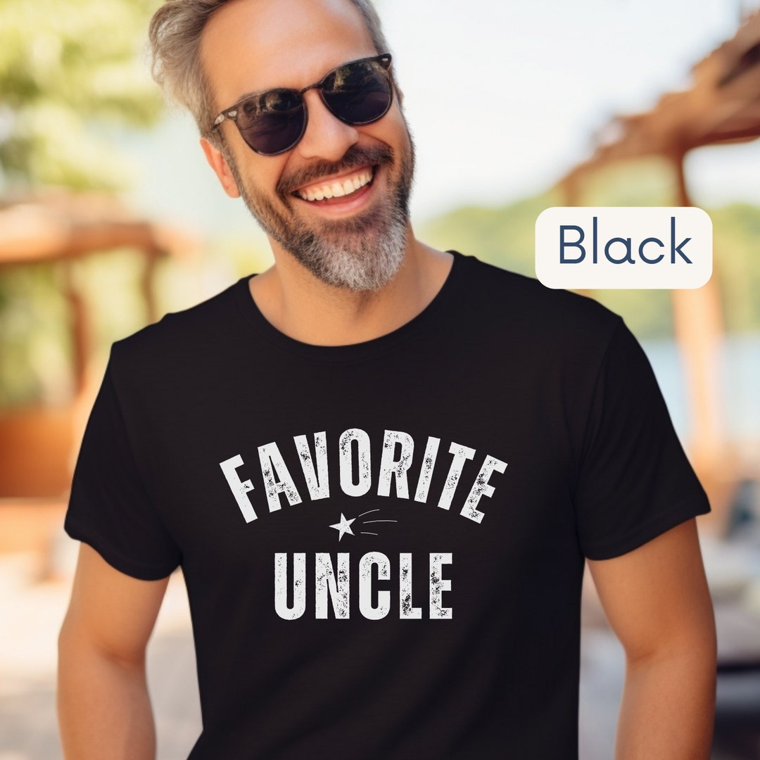 Favorite Uncle T-shirt, Fun Uncle Shirt, Fun Uncle Gift, New Uncle Gift ...