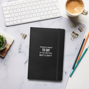 Witty Office Meeting Notebook - Comical Coworker & Boss Gift - Humor Filled Notepad