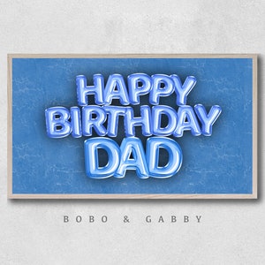 Frame Tv Dad Alles Gute zum Geburtstag Kunst | Samsung Rahmen TV Kunst | Alles Gute zum Geburtstag Blauer Rahmen Tv | Samsung Geburtstagsrahmen (3840x2160)