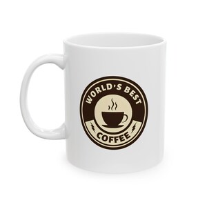 World&#39;s Best Coffee | Coffee Mug
