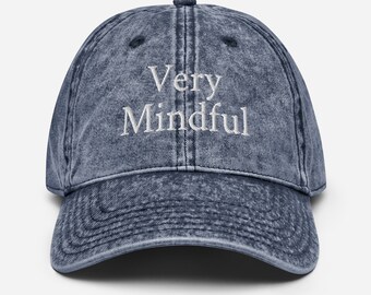 Very Mindful - Judgementally Good Co - Vintage Baseball Hat - Unisex (Black, Charcoal Grey & Blue)