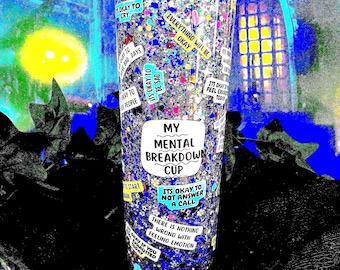 Mental Breakdown Snow Globe Tumbler