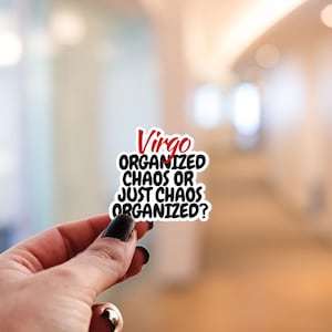 Virgo zodiac vinyl decal, Virgo sticker, zodiac quote sticker, astrology sticker, sarcasm sticker, horoscope sticker, Funny quote