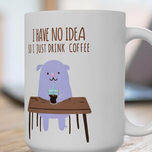 Leuke keramische mok koffieliefhebber 11oz/15oz, grappig cadeau voor koffieliefhebbers, kantoorhumor, bureaudecor, eigenzinnig koffiekopje, cadeau collega