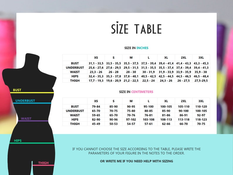 May include: Size table with measurements in inches and centimeters for bust, underbust, waist, hips, and thigh. Includes XS to 3XL sizes. Text at the bottom says to write figure parameters or ask for sizing help.