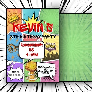 May include: A comic book style birthday party invitation for Kevin's 8th birthday party. The invitation is decorated with colourful comic book panels, including a red fist, a yellow explosion, and a speech bubble with the text "Bang". The invitation includes the date, time, and RSVP information.